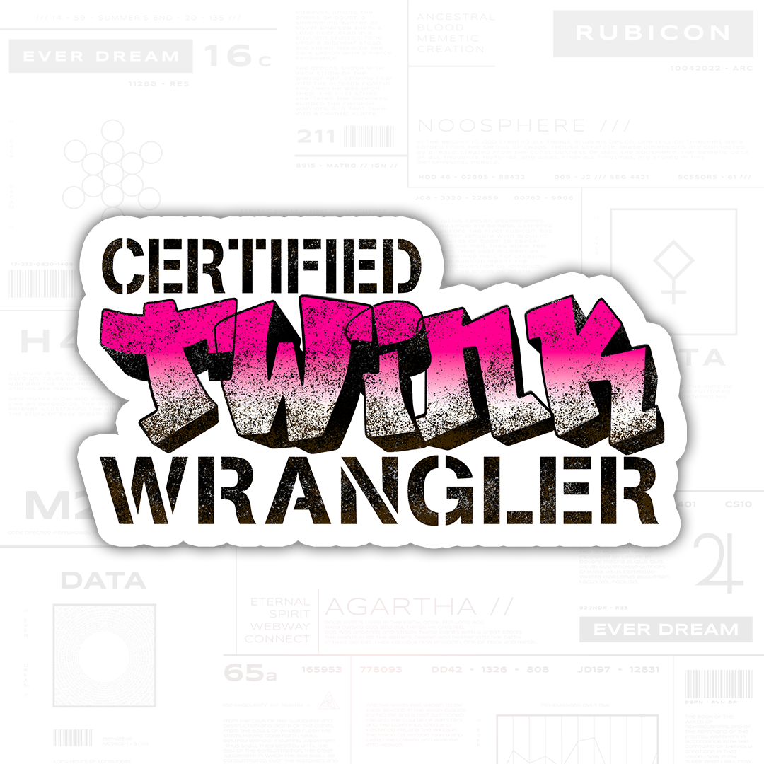 Certified Twink Wrangler Sticker (3" Vinyl)